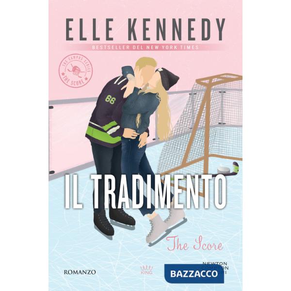 Tradimento. The campus series. The score (Il)