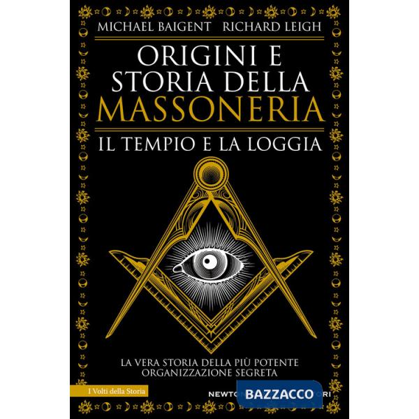 Origini e storia della massoneria. Il tempio e la loggia