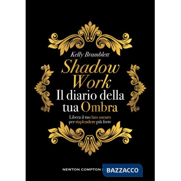 Shadow work. Il diario della tua ombra