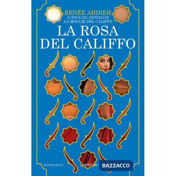 Rosa del califfo (La)