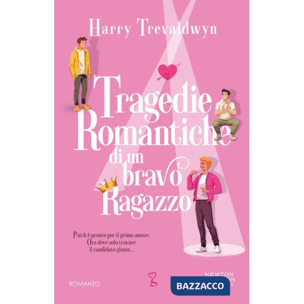 Tragedie romantiche di un bravo ragazzo