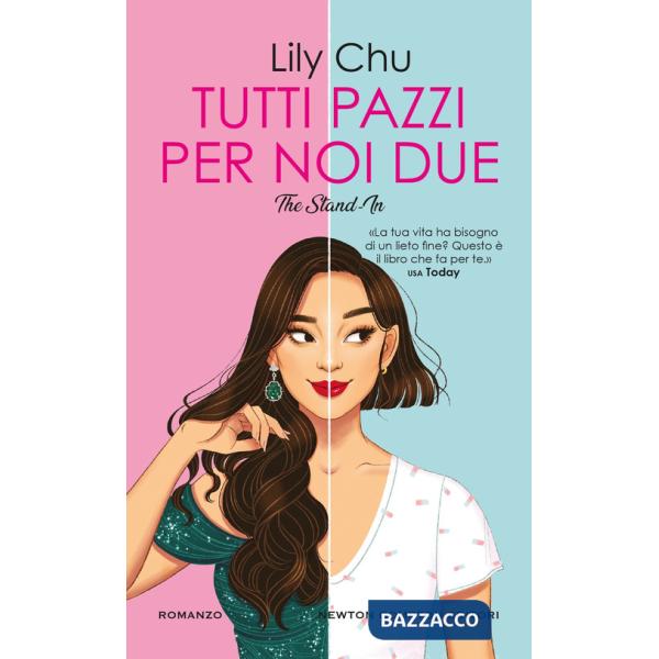 Tutti pazzi per noi due. The stand-in