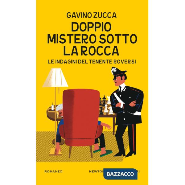 Doppio mistero sotto la rocca. Le indagini del tenente Roversi