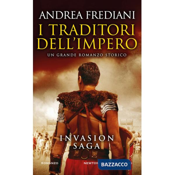 Traditori dell'impero. Invasion saga (I)