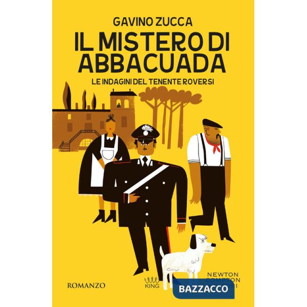 Mistero di Abbacuada. Le indagini del tenente Roversi (Il)