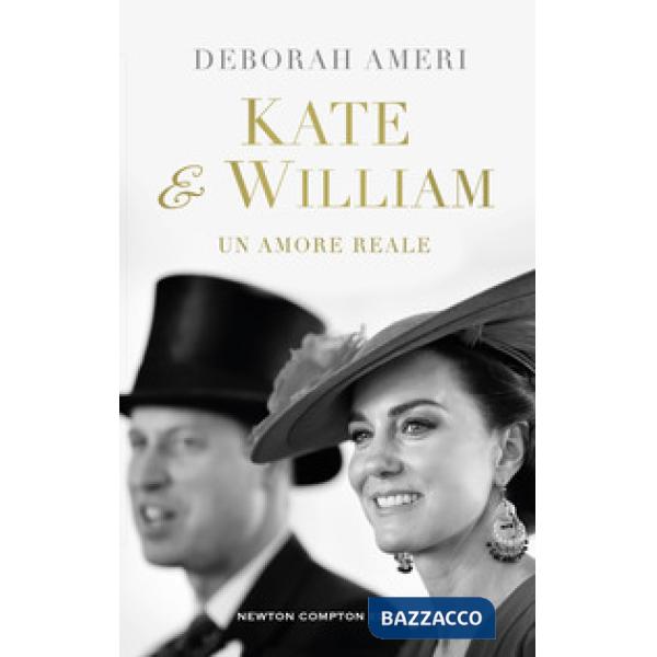 Kate & William. Un amore reale