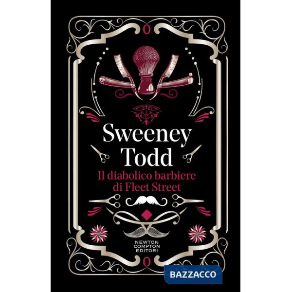 Sweeney Todd. Il diabolico barbiere di Fleet Street. Ediz. integrale