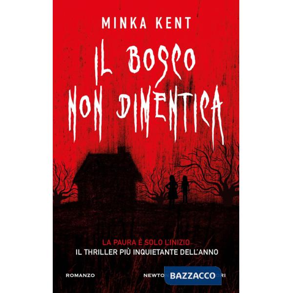 Bosco non dimentica (Il)