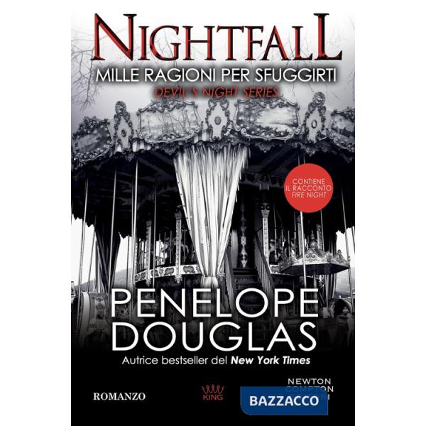 Mille ragioni per sfuggirti. Nightfall. Devil's night series