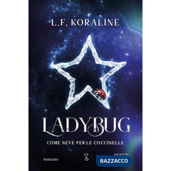 Ladybug. Come neve per le coccinelle
