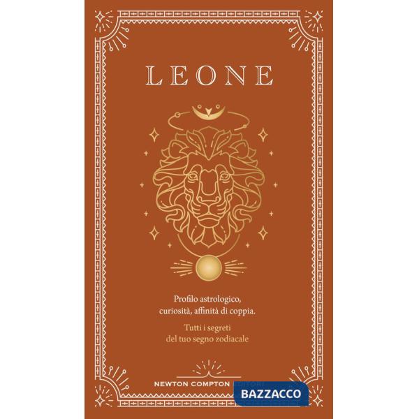 Guida astrologica al segno del Leone