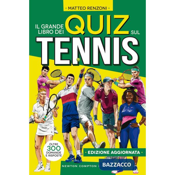 Grande libro dei quiz sul tennis (Il)