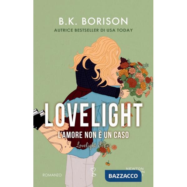 Amore non è un caso. Lovelight (L')