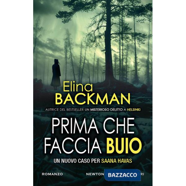 Prima che faccia buio