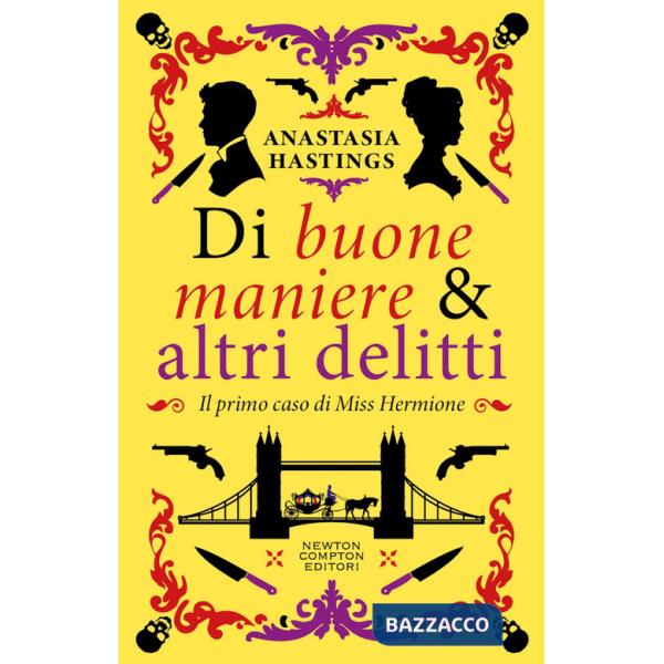 Di buone maniere & altri delitti