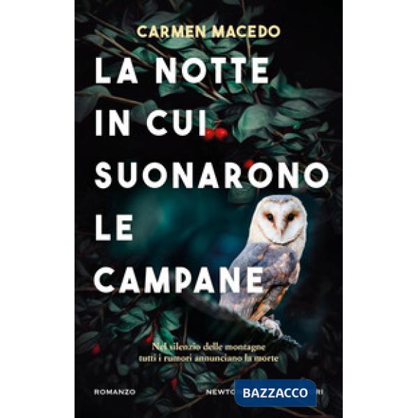 Notte in cui suonarono le campane (La)