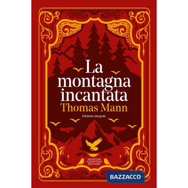 Montagna incantata (La)