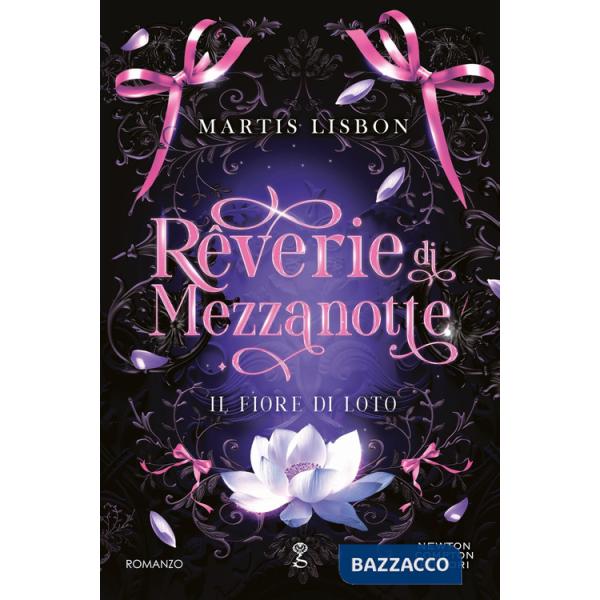 Rêverie di Mezzanotte. Il fiore di loto