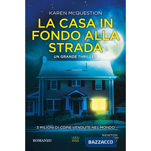 Casa in fondo alla strada (La)