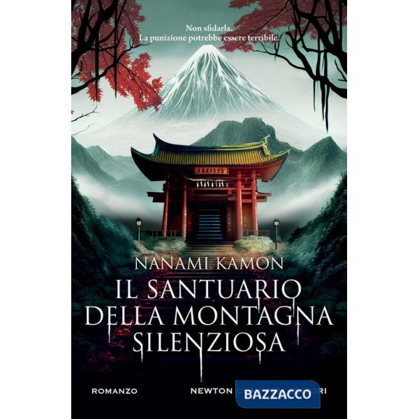 Santuario della montagna silenziosa (Il)