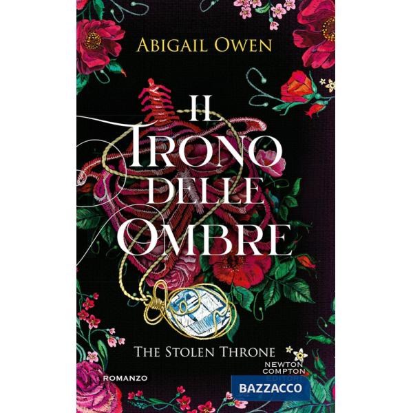 Trono delle ombre. The stolen throne (Il)