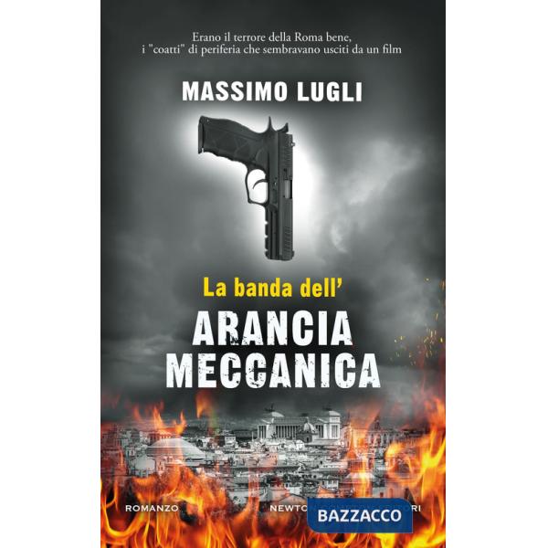 Banda dell'Arancia Meccanica (La)