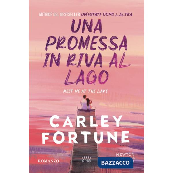 Promessa in riva al lago (Una)