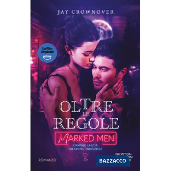 Oltre le regole. Marked men