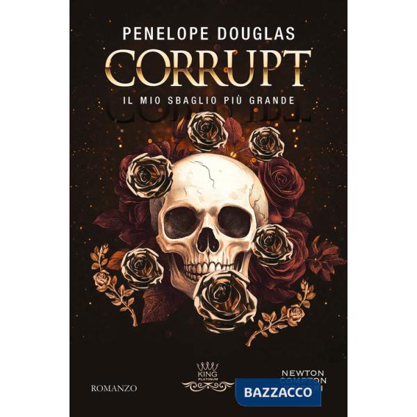 Mio sbaglio più grande. Corrupt. Devil's night series (Il)