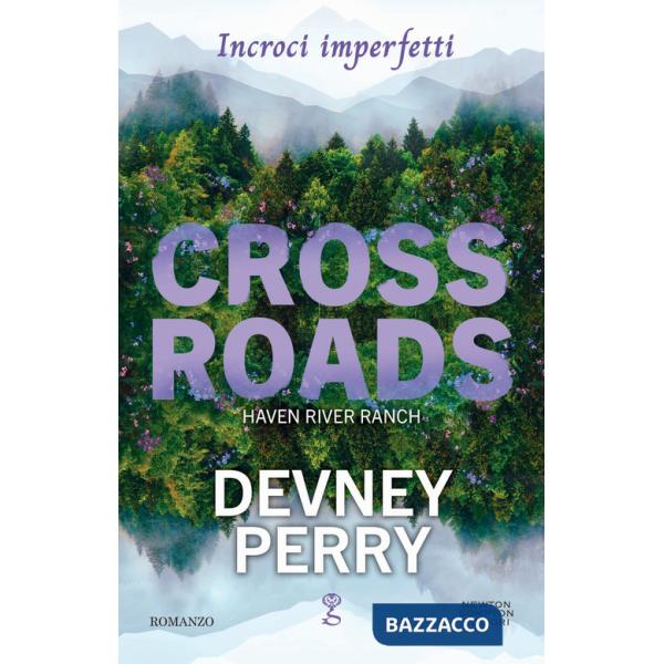 Crossroads. Incroci imperfetti