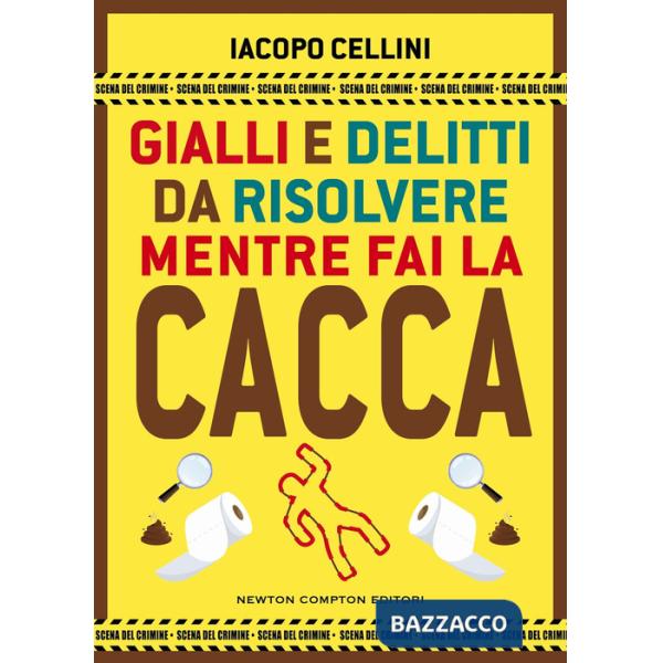 Gialli e delitti da risolvere mentre fai la cacca