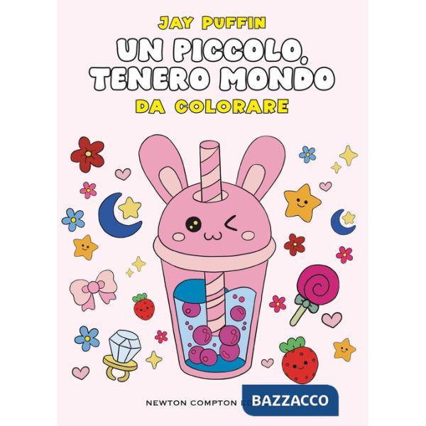 Piccolo, tenero mondo da colorare. Ediz. illustrata (Un)