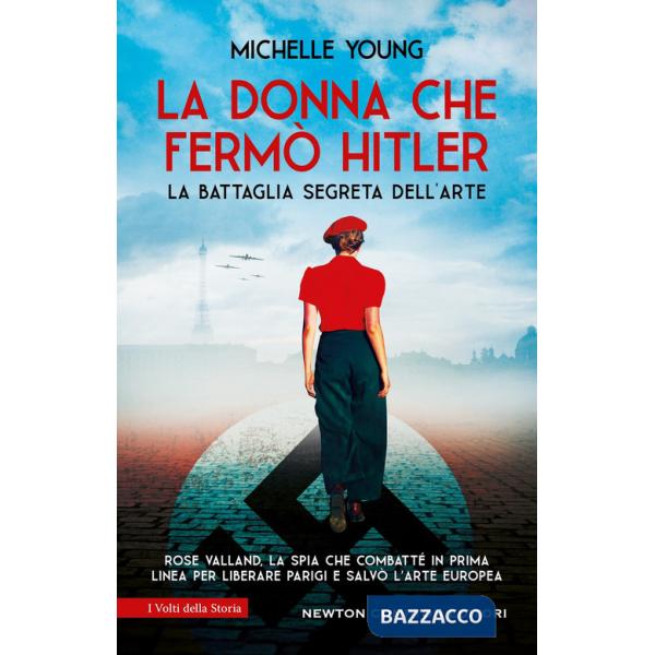Donna che fermò Hitler (La)