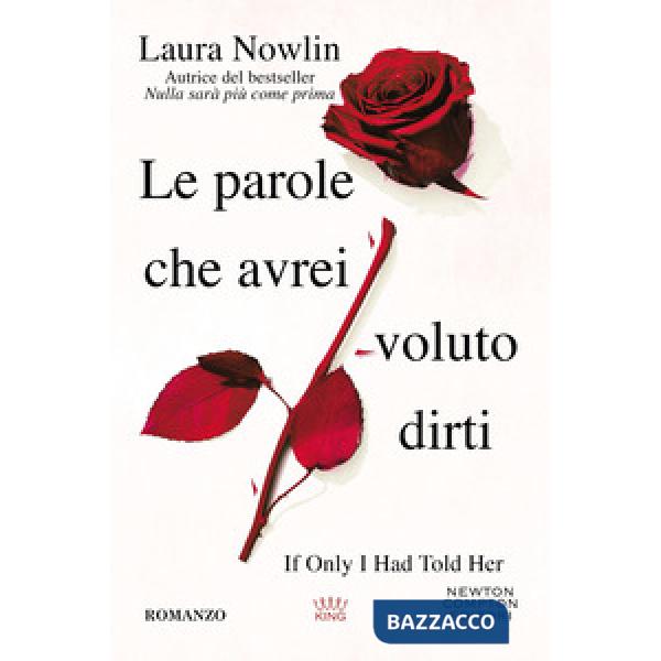 Parole che avrei voluto dirti (Le)