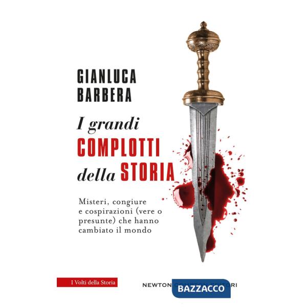 Grandi complotti della storia (I)