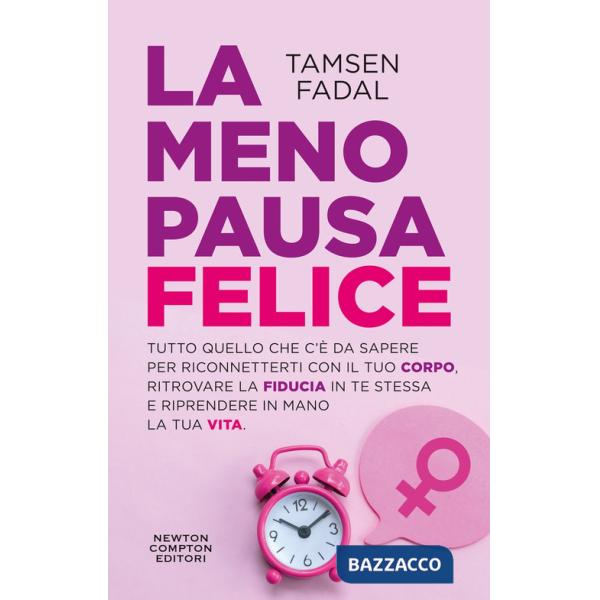 Menopausa felice (La)