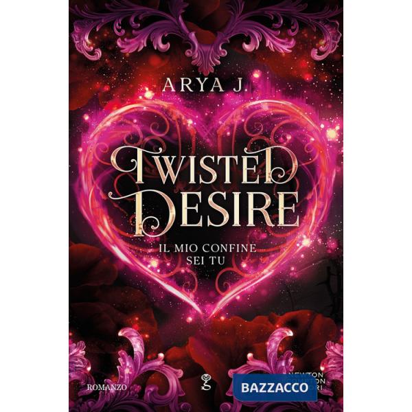 Twisted desire. Il mio confine sei tu