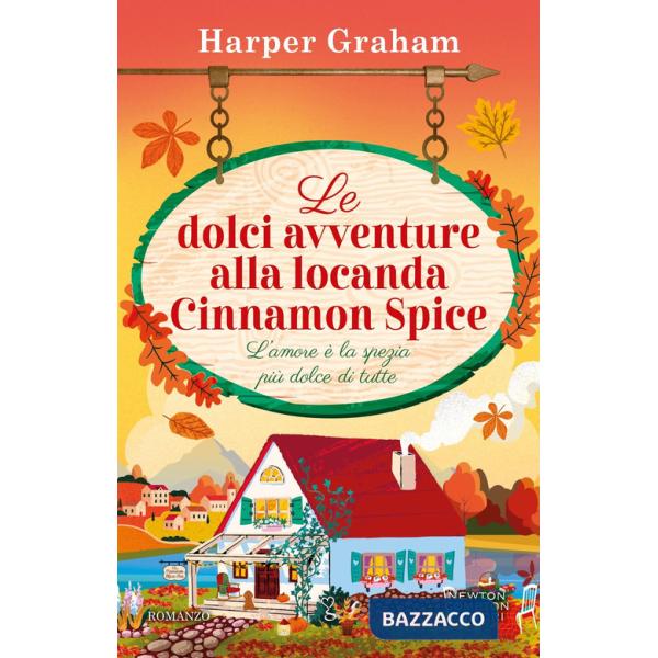Dolci avventure alla locanda Cinnamon Spice (Le)