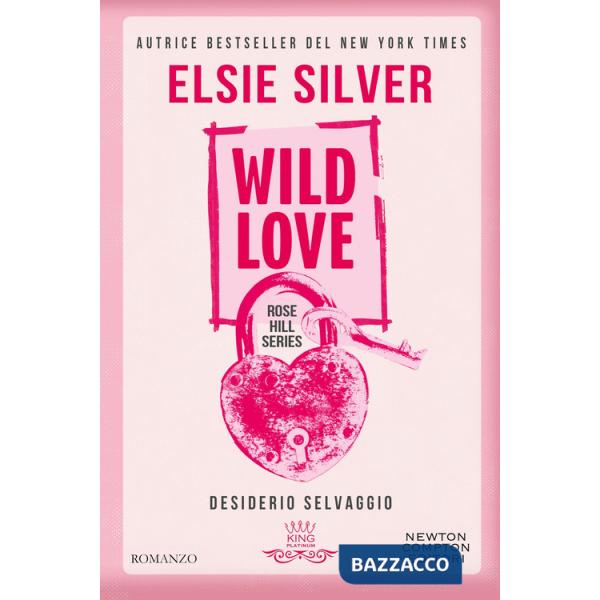 Wild love. Desiderio selvaggio