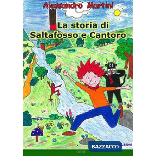 Storia di Saltafosso e Cantoro (La)