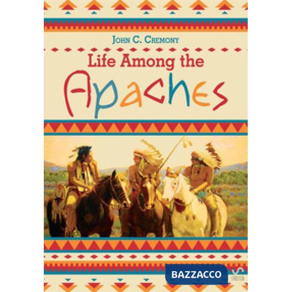 Life among the Apaches