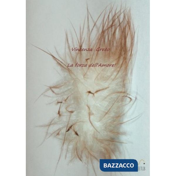 Forza dell'amore (La)