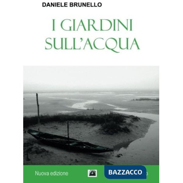 Giardini sull'acqua (I)
