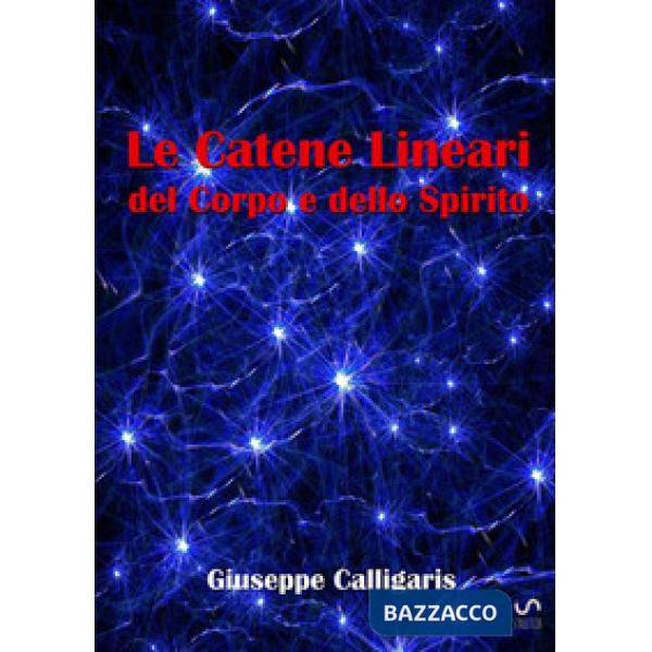 Catene lineari del corpo e dello spirito (Le)