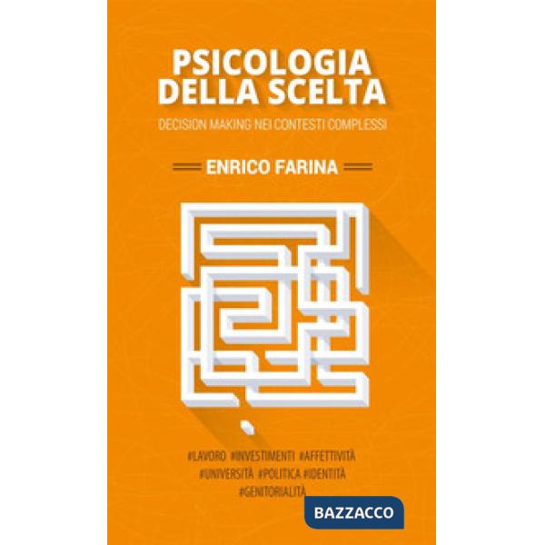 Psicologia della scelta