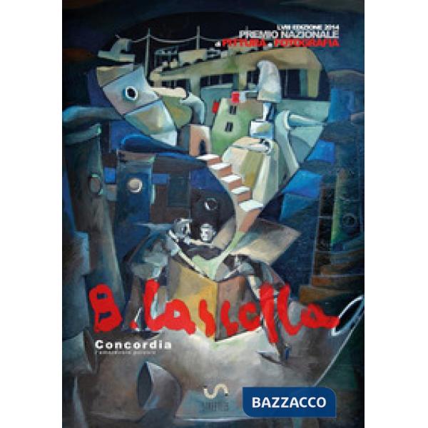 58° Premio Basilio Cascella 2014. Ediz. illustrata