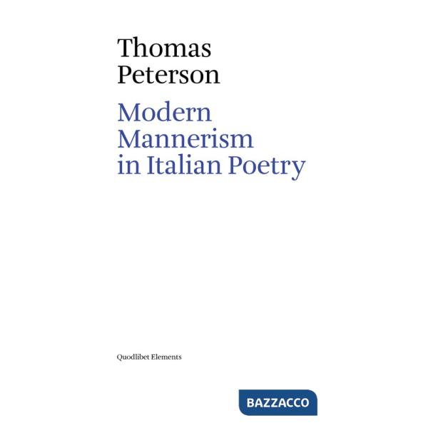Modern mannerism in italian poetry