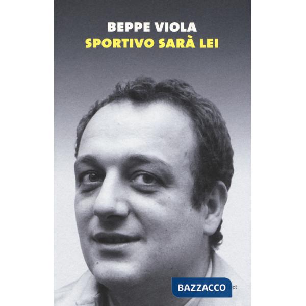Sportivo sarà lei