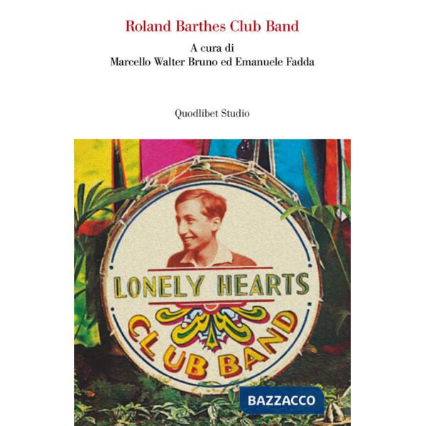 Roland Barthes Club Band