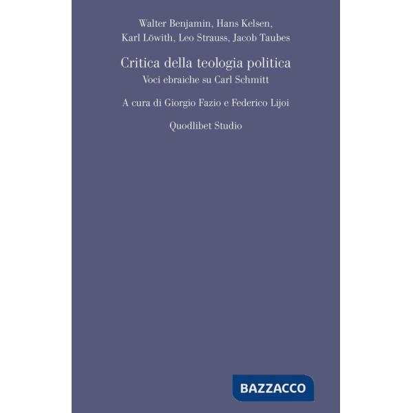 Critica della teologia politica. Voci ebraiche su Carl Schmitt